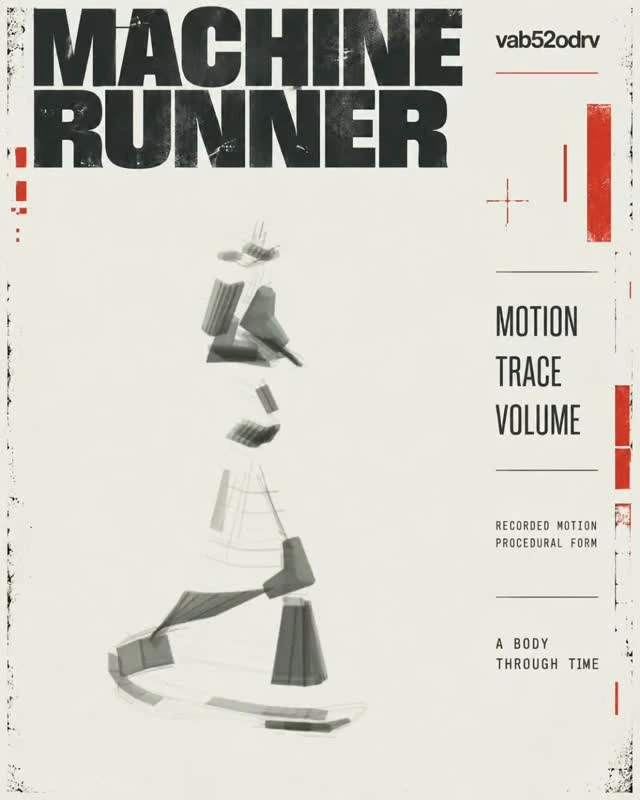 [Machine Runner] Motion / Trace / Volume