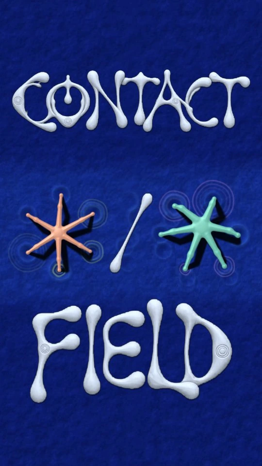 [Contact Field] Organisms